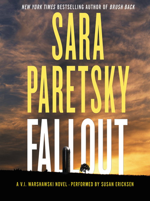 Title details for Fallout by Sara Paretsky - Available